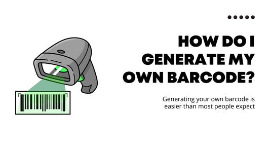 How Do I Generate My Own Barcode?