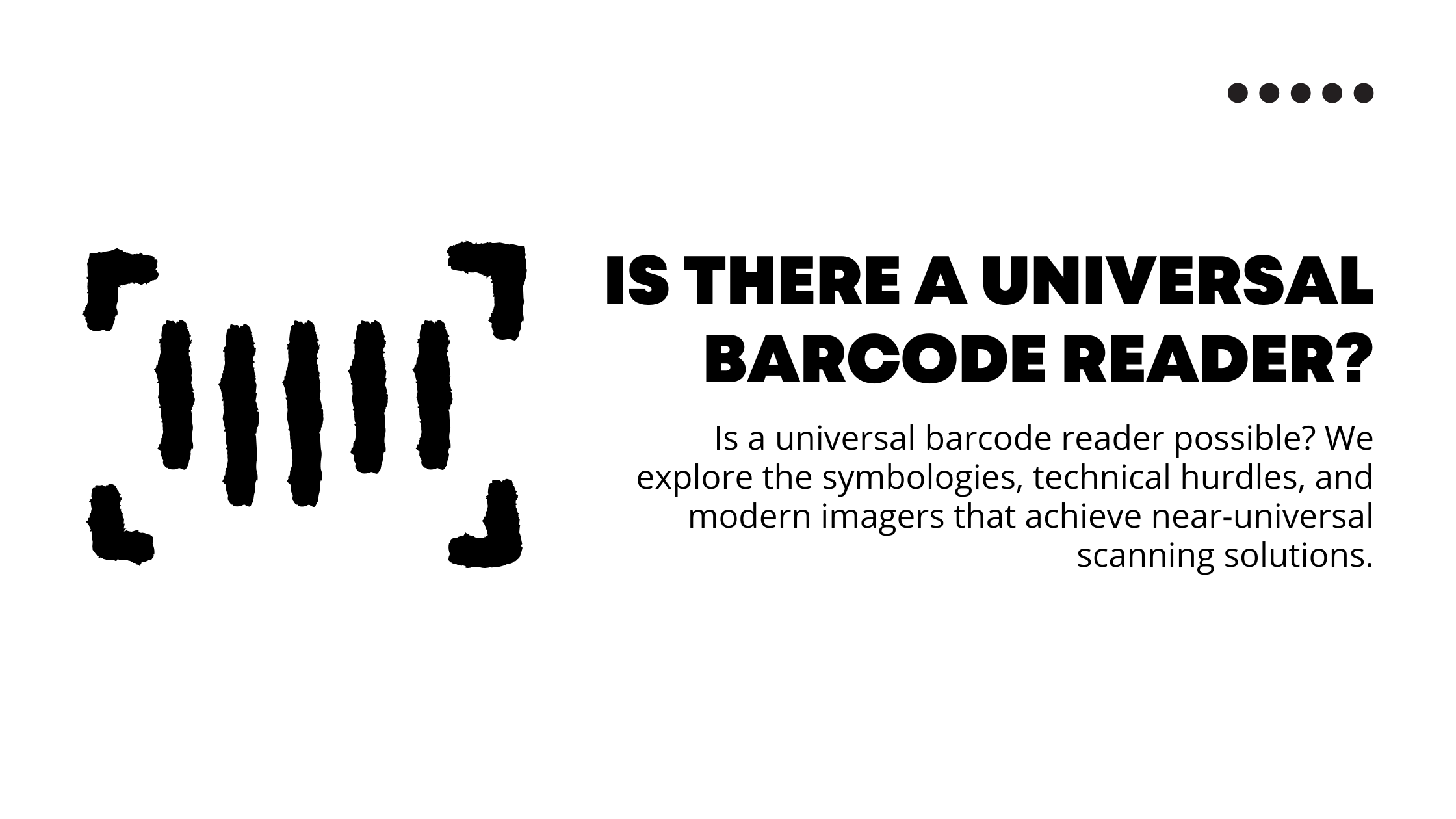 Universal Code Reader Is a Truly Universal Barcode Reader Possible? – NETUM